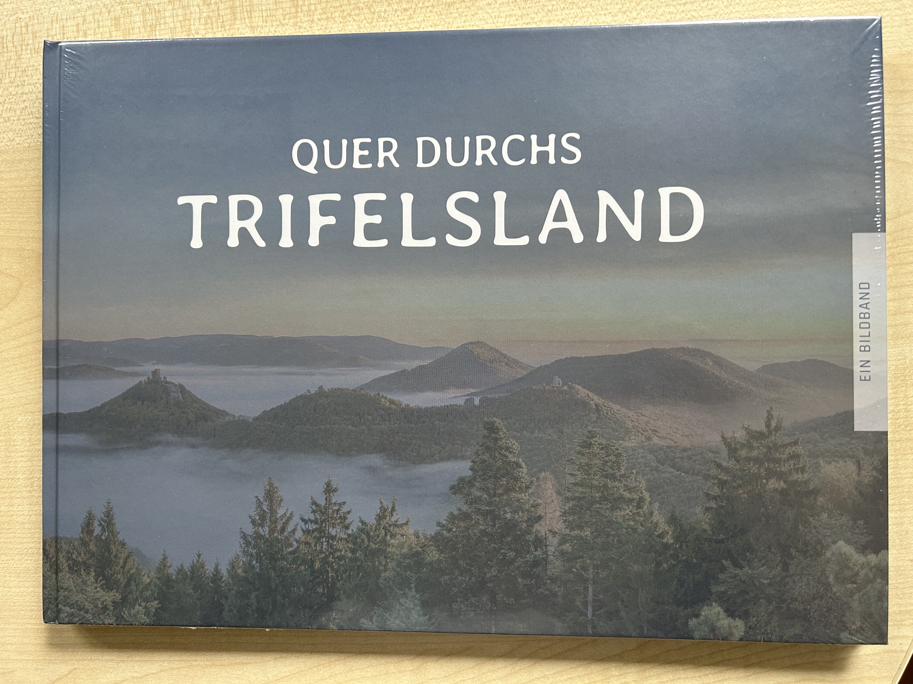 Bildband „Quer durchs Trifelsland“